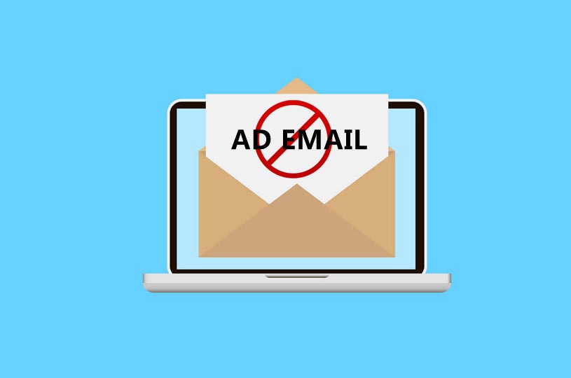 We will not deliver advertising emails to your mailbox